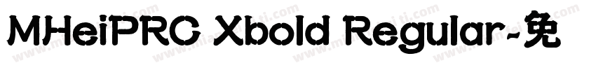 MHeiPRC Xbold Regular字体转换